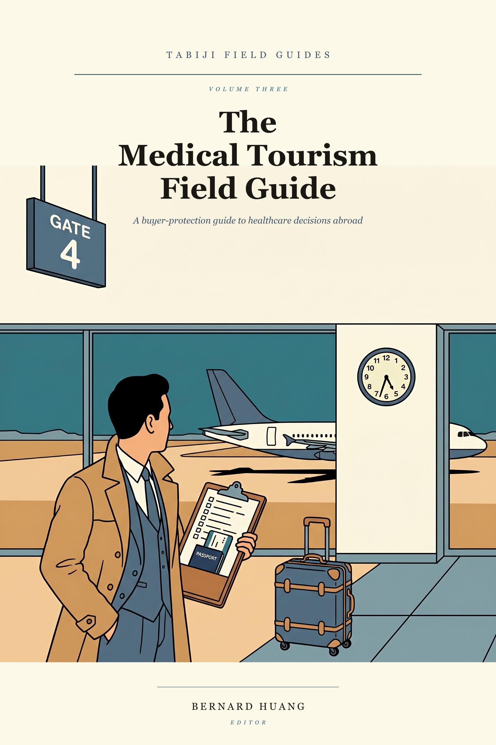 The Medical Tourism Field Guide — front cover